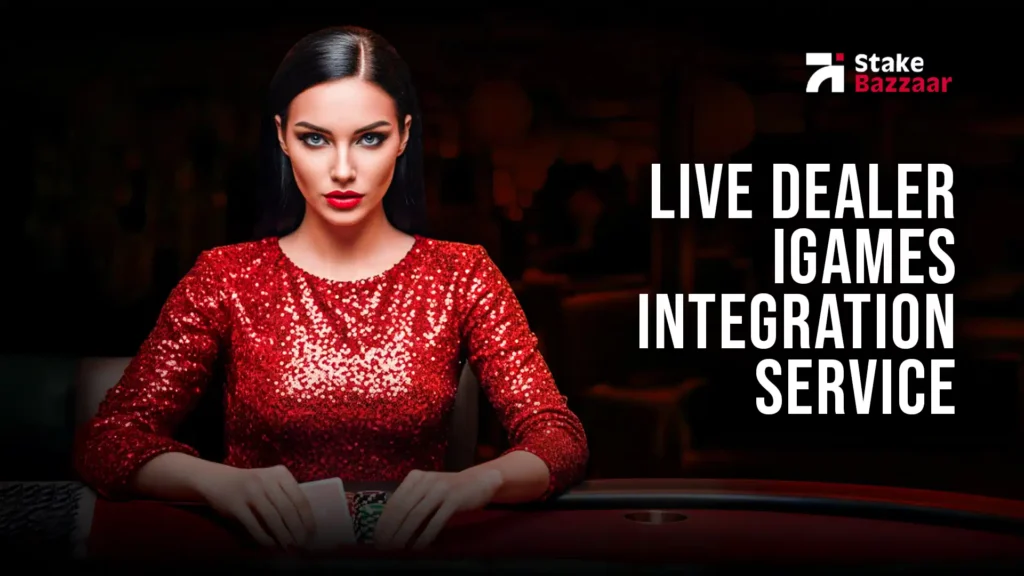 Live Dealer IGamIng Integration 